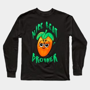 Nice Beat Brother Long Sleeve T-Shirt